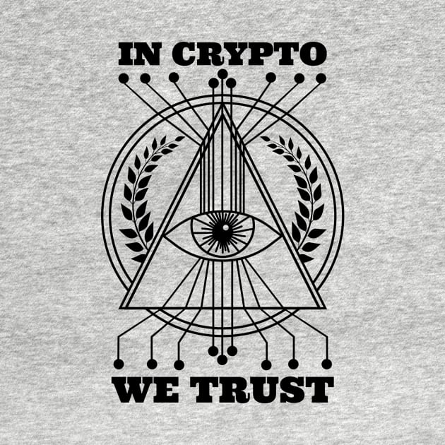 In Crypto We Trust by teewhales